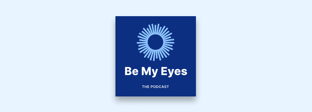 Be My Eyes Newsletter - March 2021